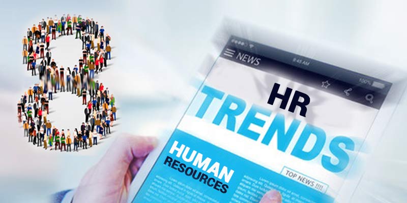 8-HR-Trends-To-Watch-in-2018