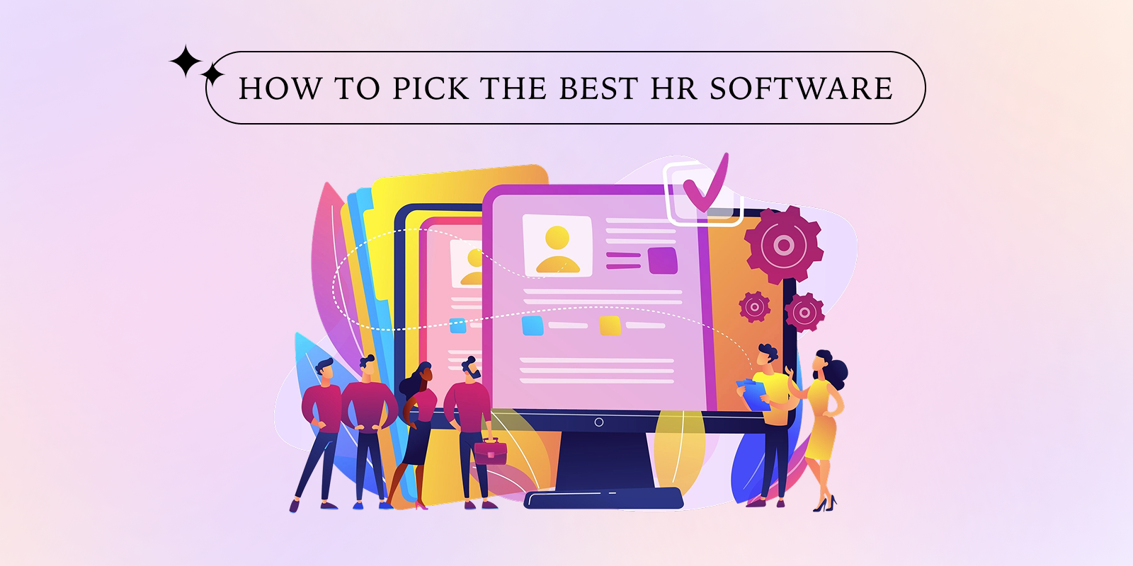 How to pick best HR software