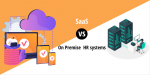 SaaS vs On-premise HR Systems